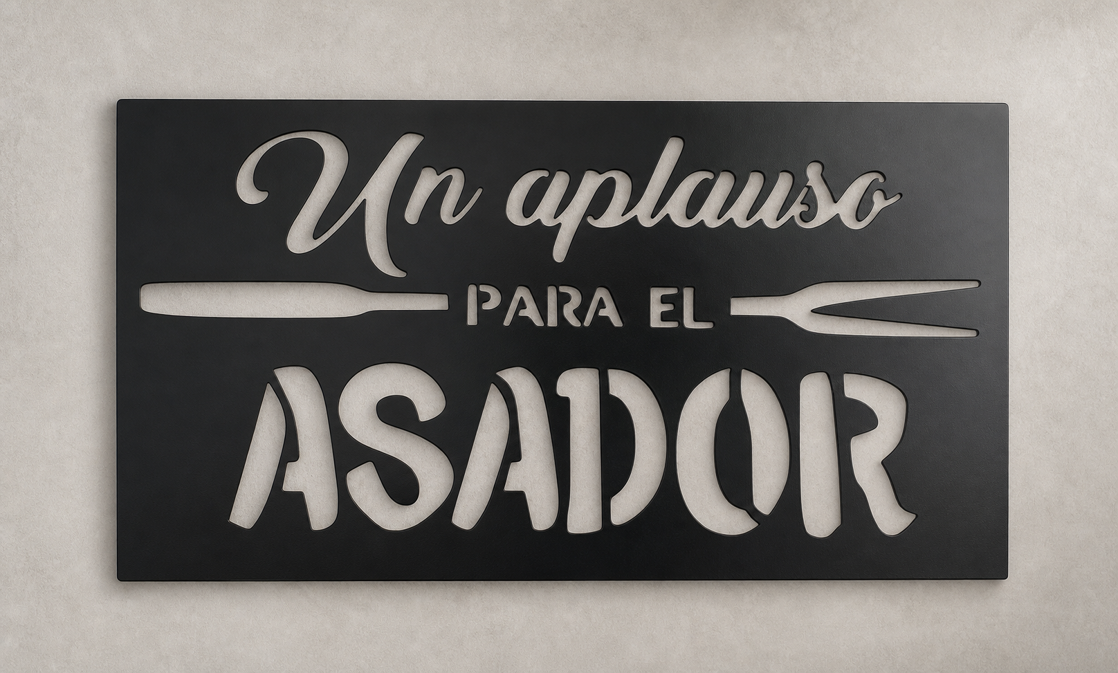 Cartel (40x22) un aplauso para el asador